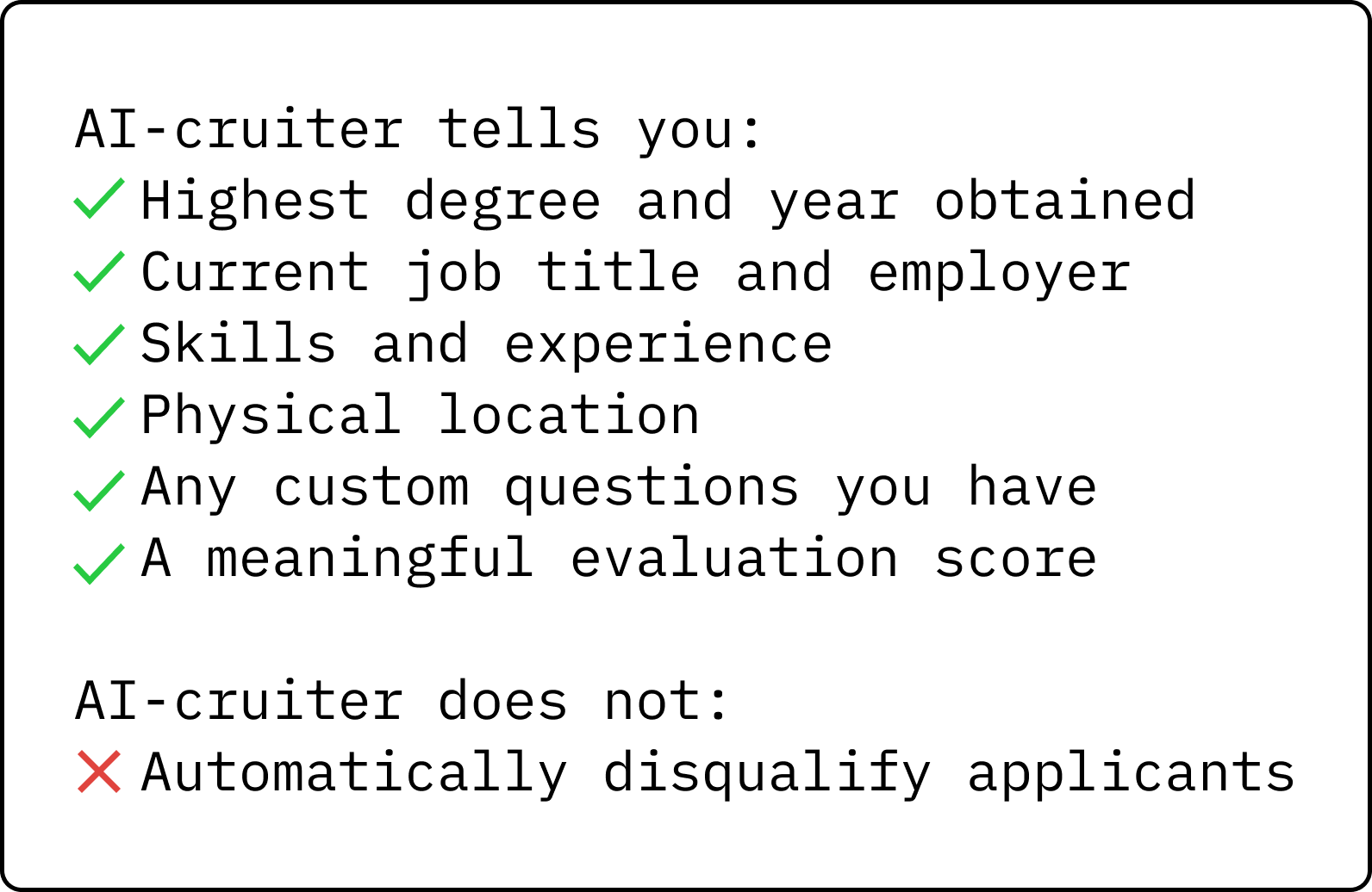 AI-cruiter does not judge or automatically disqualify applicants